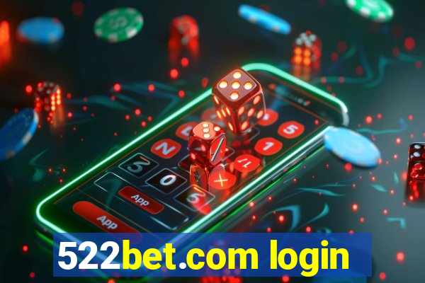 522bet.com login